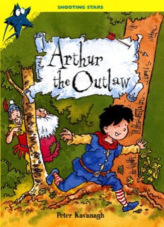 Arthur the Outlaw